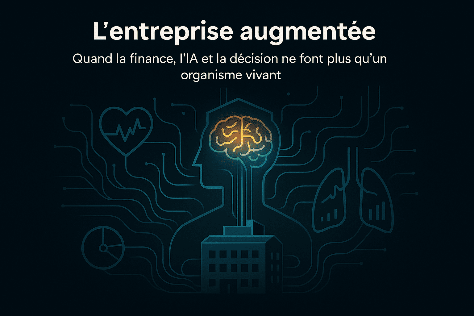 Illustration horizontale d’un bâtiment-entreprise relié à un cerveau lumineux symbolisant l’IA, avec des lignes de données circulant vers des organes graphiques (poumons, cœur, KPI). Représentation de l’entreprise augmentée où finance, données et décision forment un organisme vivant.